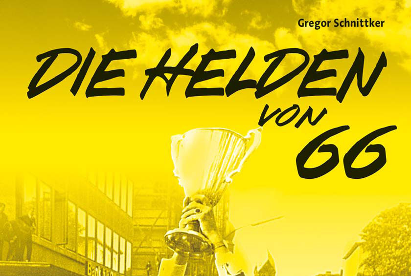 Gregor Schnittker: Die Helden von 66