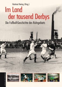 Im Land der tausend Derbys