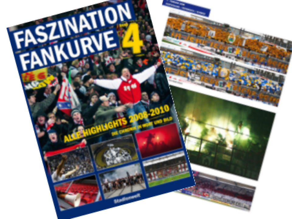 Faszination Fankurve - Klappe die Vierte